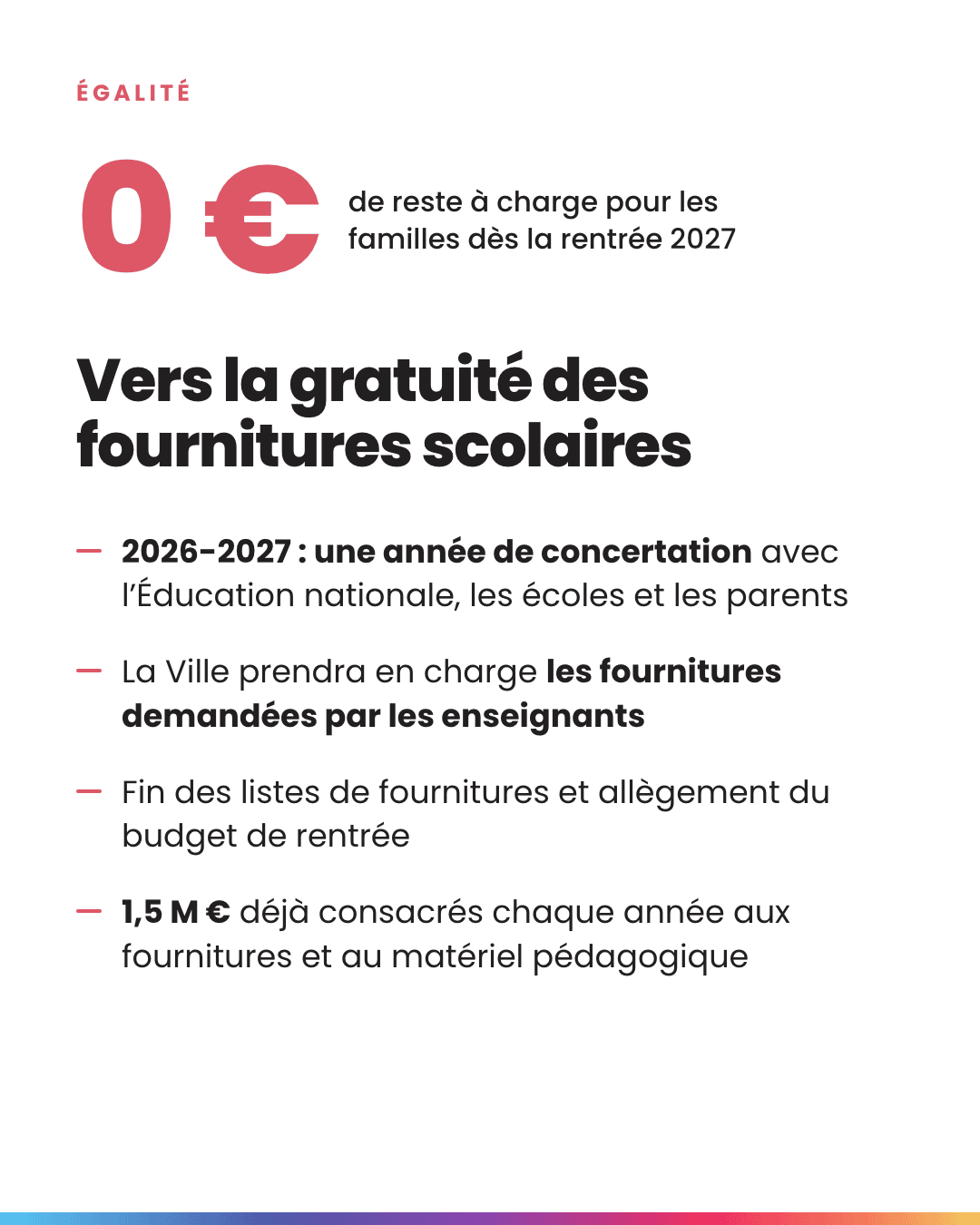 Visuel : 0 € de reste à charge pour les familles dès la rentrée 2027 — vers la gratuité des fournitures scolaires.